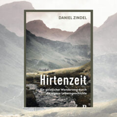 Zindel, Daniel: Hirtenzeit