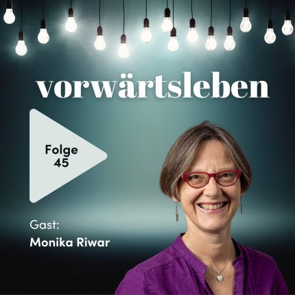 Umgang mit den hochbetagten Eltern! | VORWÄRTSLEBEN 45 mit Monika Riwar